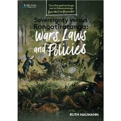 Sovereignty vs Rangatiratanga: Wars, Laws and Policies 9780170462419