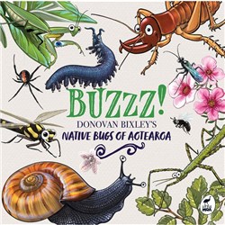 Buzzz! Donovan Bixley's Native Bugs of Aotearoa 9781869715045
