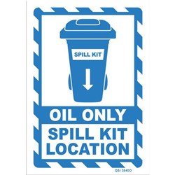 Oil Only Spill Kit Location Safety Sign 240x340mm