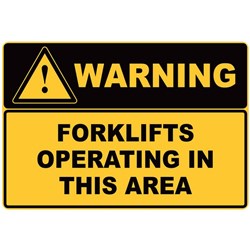 Warning Forklifts Operating in This Area Safety Sign 340x240mm