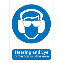 Hearing & Eye Protection Safety Sign 230x300mm
