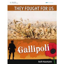 They Fought for Us Gallipoli 9780170180542