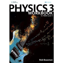 Physics Level 3 Workbook 9780170368179
