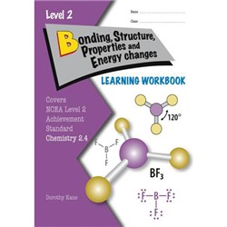 ESA Bonding Structure Properties & Energy Changes 2.4 Learning Workbook Level 2 9780908340118