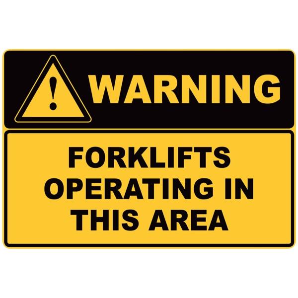 Warning Forklifts Operating in This Area Safety Sign 340x240mm