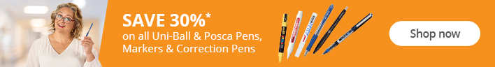 SAVE 30%* on all Uni-ball & Posca Pens, Markers & Correction Pens. Shop now