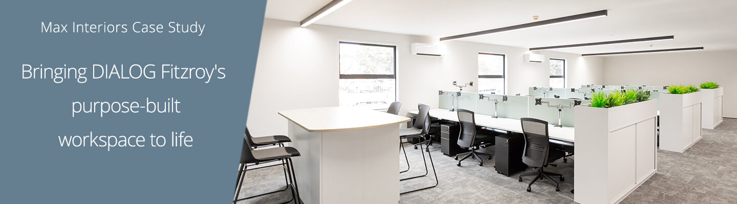 Creating a purpose-built workspace for DIALOG Fitzroy