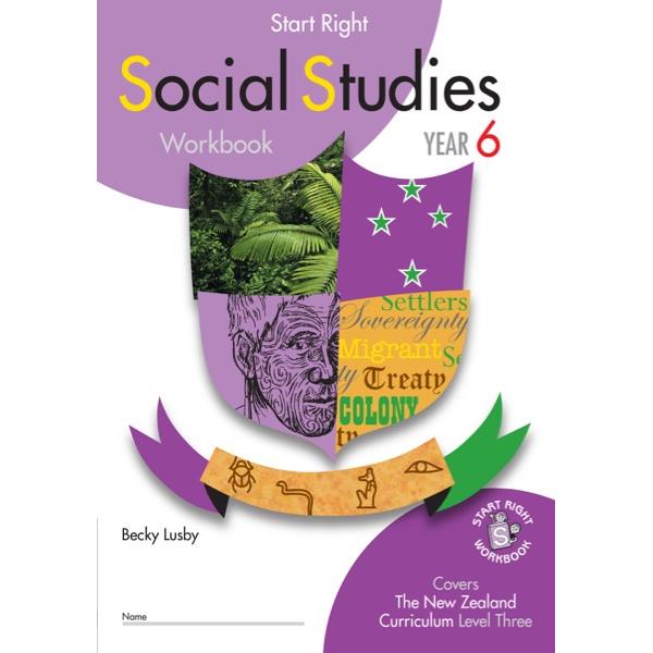 Start Right Social Studies Workbook Year 6 9781877530142 OfficeMax NZ