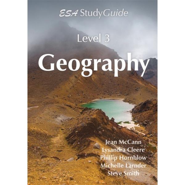 ESA Geography Study Guides Level 3 Year 13 9781927297377 OfficeMax NZ