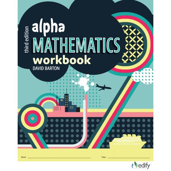 Alpha Mathematics Workbook 3rd Edition Year 9 9780947496470 OfficeMax NZ