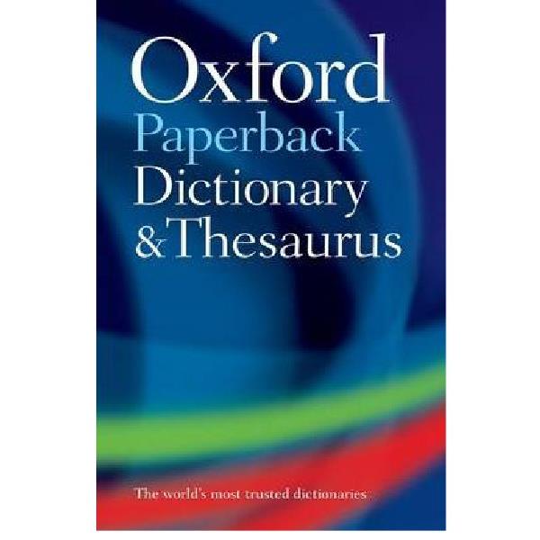 Oxford Paperback Dictionary & Thesaurus 9780199558469 OfficeMax NZ