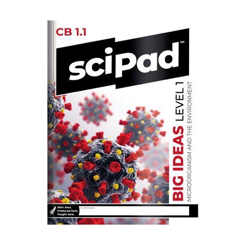 SciPad CB 1.1 Big Ideas Chemistry & Biology Level 1 9781991167538