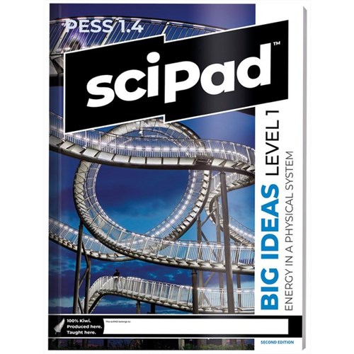SciPad PESS 1.4 Big Ideas Physics, Earth and Space Science Level 1 9781991167590