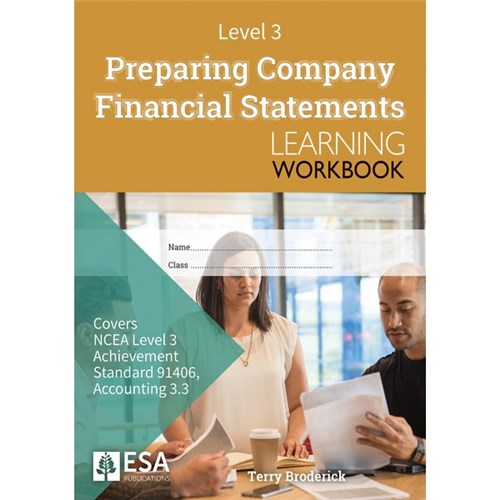 ESA Preparing Company Financial Statements Learning Workbook Level 3 9781988586847