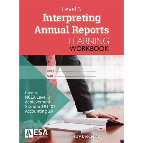 ESA Interpreting Annual Reports 3.4 Level 3 Learning Workbook 9781988586854