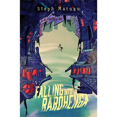 Falling Into Rarohenga 9781775506232