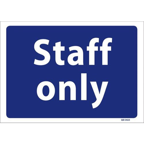 Staff Only Safety Sign 340x240mm