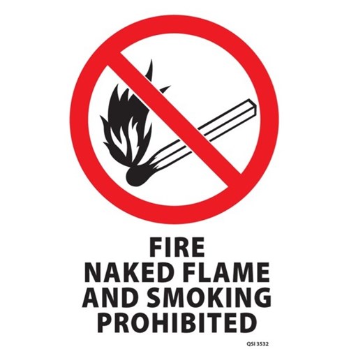 Fire Naked Flame & Smoking Prohibited Safety Sign 240x340mm