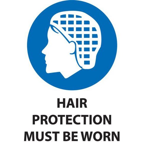 Hair Protection Must Be Worn Safety Sign 240x340mm