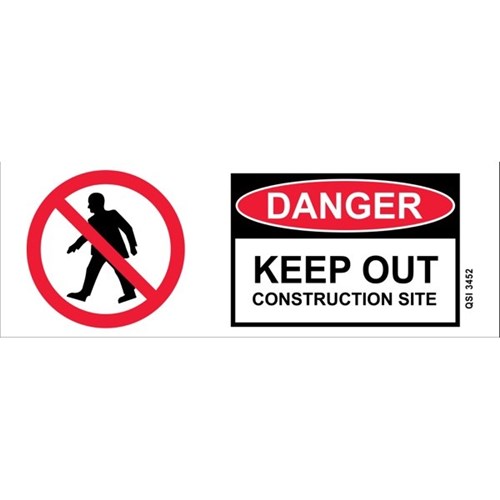 Danger Keep Out Construction Site Safety Sign 340x120mm