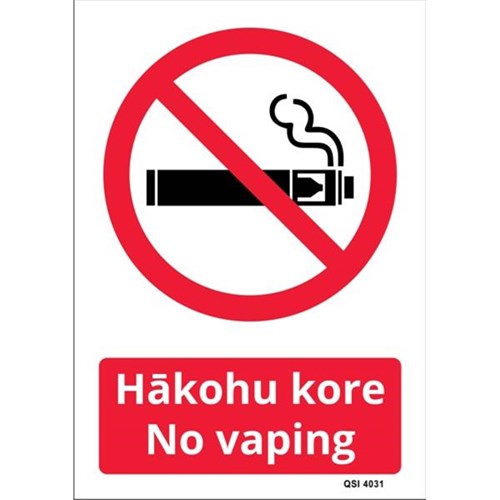 Hakohu Kore/No Vaping Plastic Sign Maori/English 240x340mm