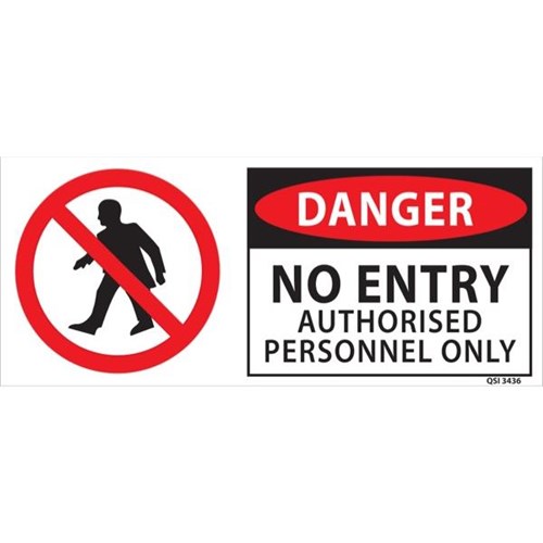 Danger No Entry Authorised Personnel Only Safety Sign 340x120mm