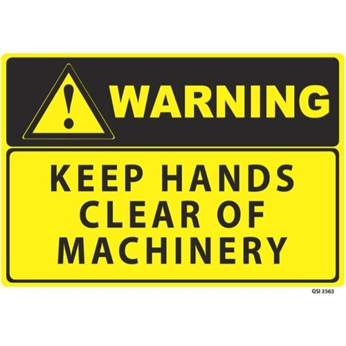 Warning Keep Hands Clear of Machinery Safety Sign 340x240mm