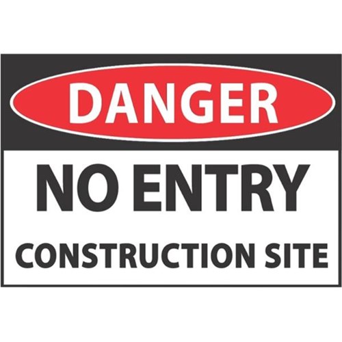Danger No Entry Construction Site Safety Sign 340x240mm