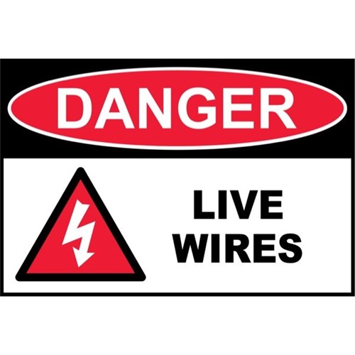 Danger Live Wires Safety Sign 340x240mm