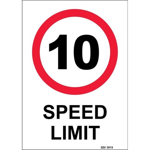 10km Speed Limit Safety Sign 240x340mm