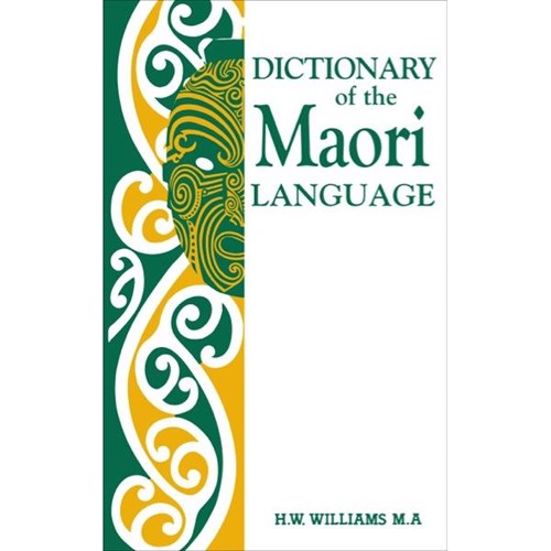Dictionary of the Maori Language 9781869560454 OfficeMax NZ