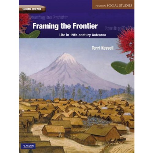 Tangata Whenua Framing The Frontier Textbook 9781442534070