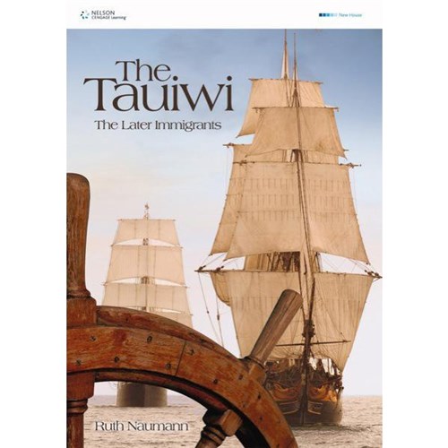 The Tauiwi The Later Immigrants  Textbook 9780170182256