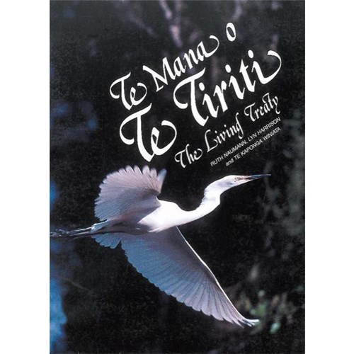 Te Mana O Te Tiriti The Living Treaty Textbook 9780170950473