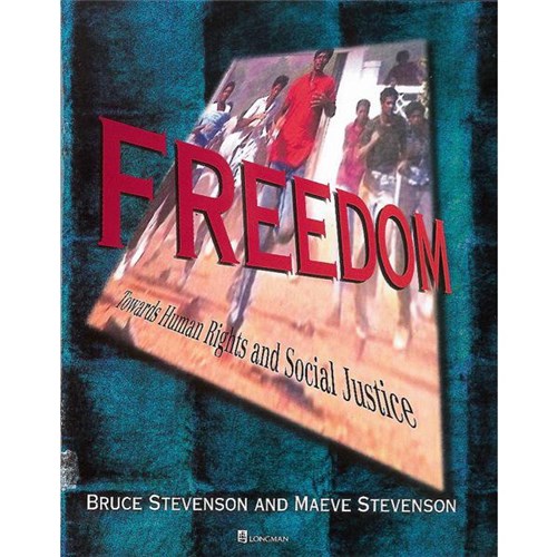 Freedom Towards Human Rights & Social Justice Textbook 9780582861930