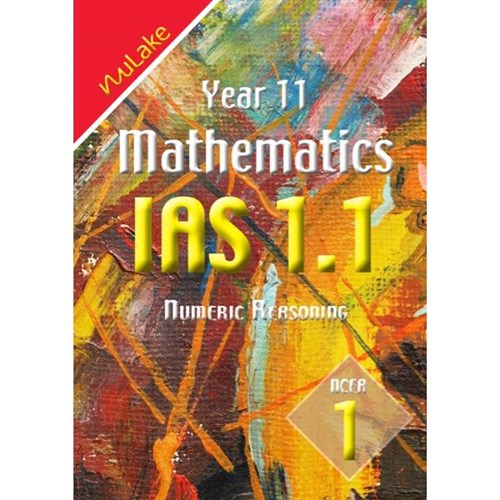 NuLake Mathematics IAS 1.1 Numeric Level 1 Year 11 9780986469312