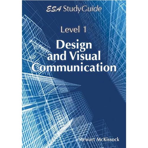 ESA Design and Visual Communications Study Guide Level 1 9781877459023