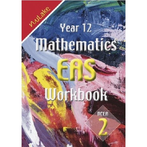 NuLake Mathematics EAS Workbook Level 2 Year 12 9781927164051