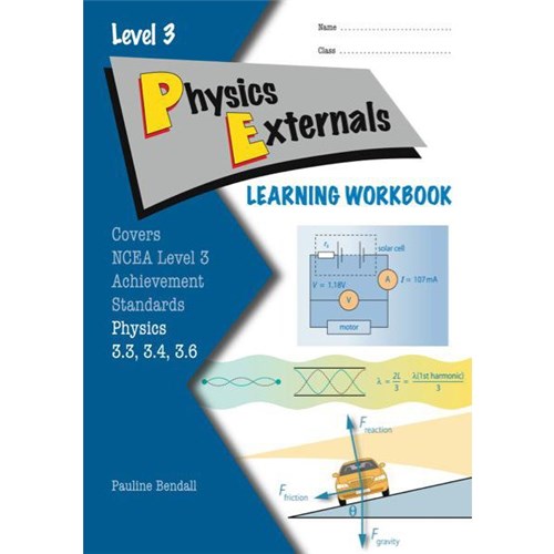 ESA Physics Externals 3.3 / 3.4 / 3.6 Learning Workbook Level 3 9780908340323