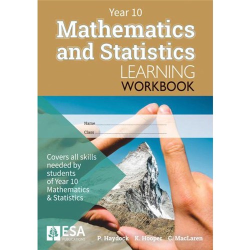 ESA Mathematics & Statistics Learning Workbook Year 10 9780947504861