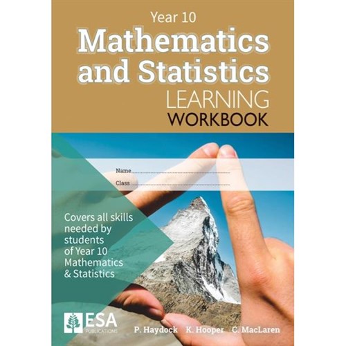 ESA Mathematics & Statistics Learning Workbook Year 10 9781877459085
