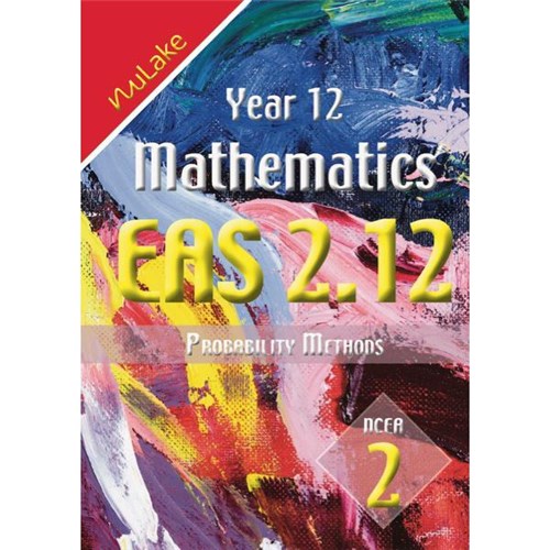 NuLake Mathematics EAS 2.12 Probability Level 2 Year 12 9781927164174