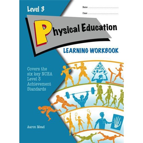 ESA Physical Education Learning Workbook Level 3 Year 13 9781927194676