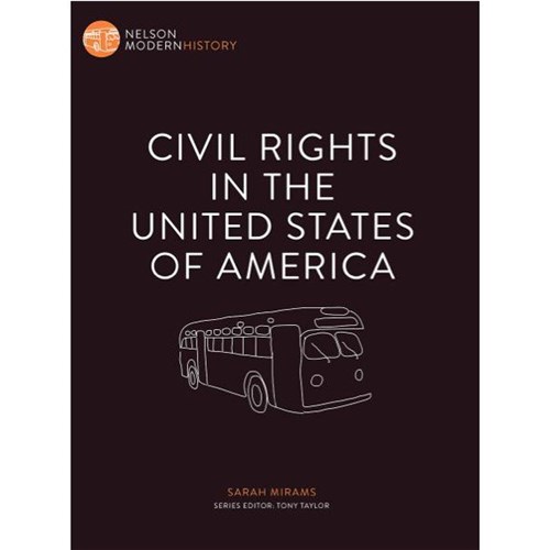 Nelson Modern History Civil Rights in the United States of America 9780170244053