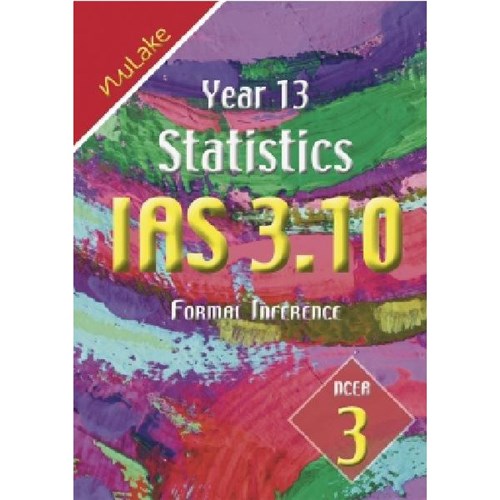 NuLake Mathematics IAS 3.10 Formal Inference Level 3 Year 13 9781927164297