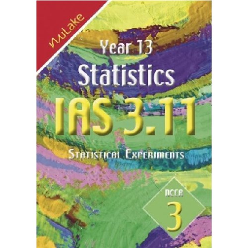 NuLake Mathematics IAS 3.11 Statistics Level 3 Year 13 9781927164303