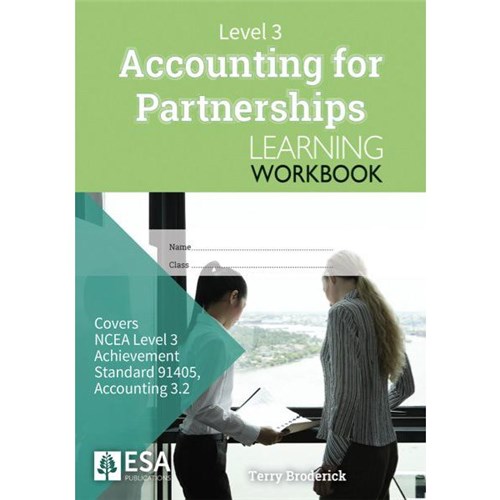 ESA Accounting for Partnership 3.2 Learning Workbook Level 3 9781988586830