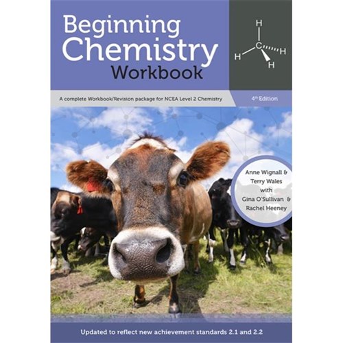 Beginning Chemistry Workbook NCEA Level 2 Year 12 9780947494162