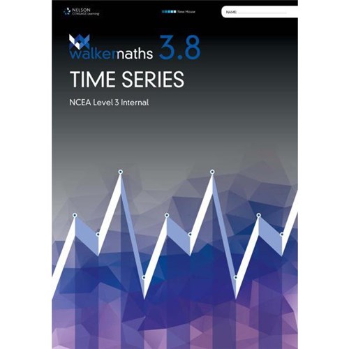Walker Maths 3.8 Time Series Level 3 Workbook 9780170472975