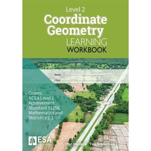 ESA Maths 2.1 Coordinate Geometry Learning Workbook 9781988586625
